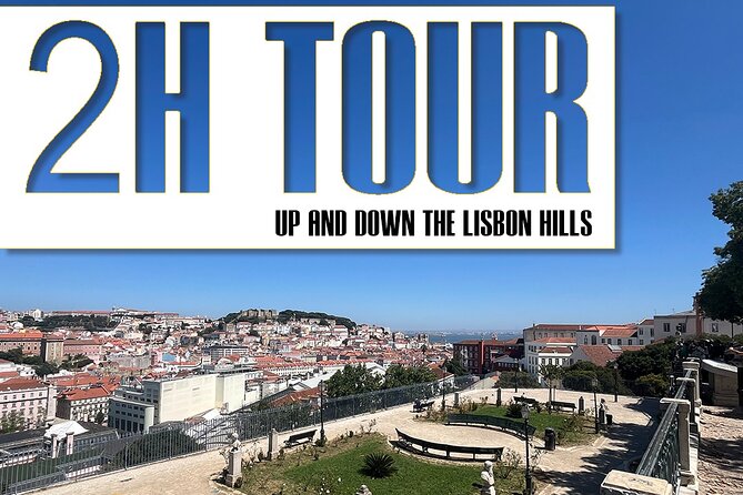 2h Tour | Explore Lisbon’s Hills & Viewpoints - Senhora do Monte, the broadest view