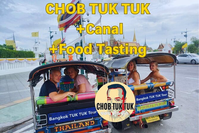 CHOB TUK TUK + Canal + Food Tasting - Phahurat and the tuk tuk ride